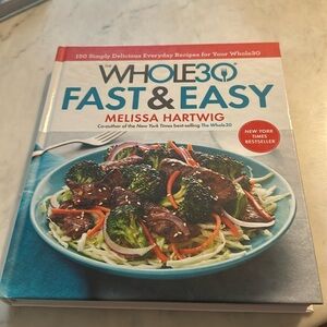 Whole 30 fast and easy brand new